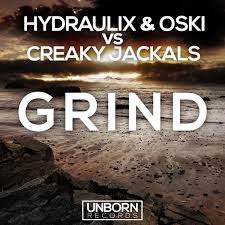 Cover for Hydraulix & Oski vs Creaky Jackals - Grind