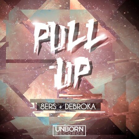 Cover for 8Er$ & Debroka - Pull Up